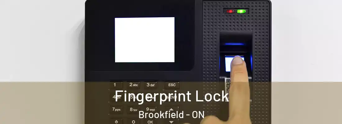  Fingerprint Lock Brookfield - ON