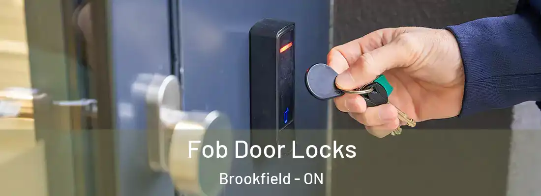  Fob Door Locks Brookfield - ON