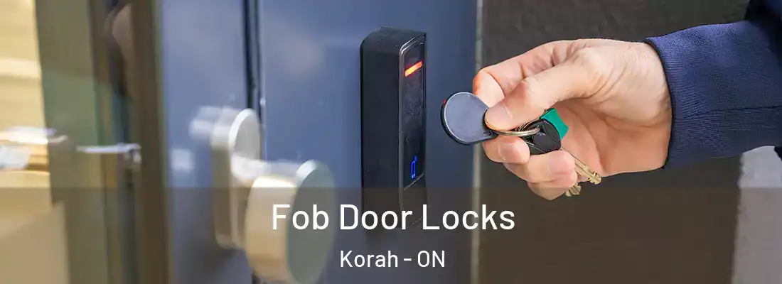  Fob Door Locks Korah - ON
