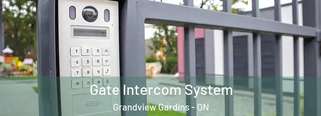  Gate Intercom System Grandview Gardins - ON