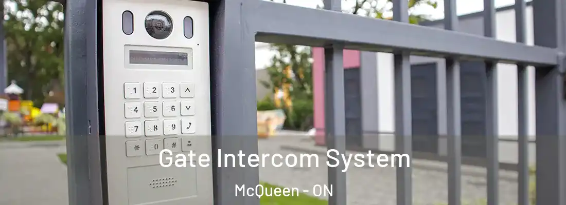  Gate Intercom System McQueen - ON