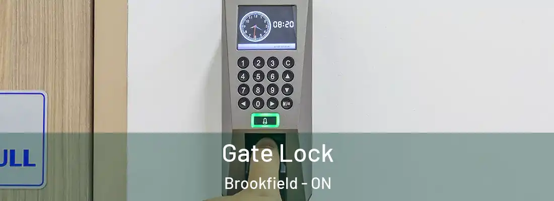  Gate Lock Brookfield - ON