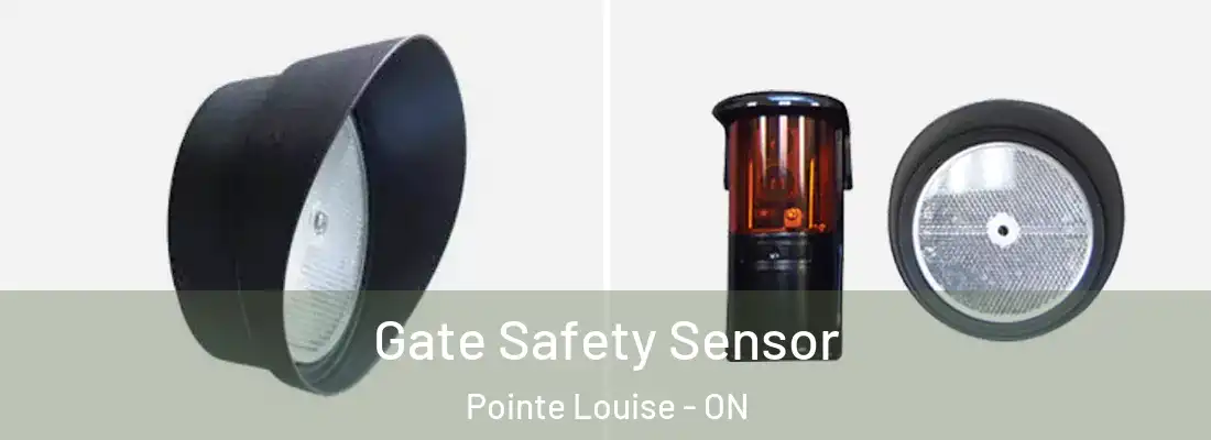  Gate Safety Sensor Pointe Louise - ON