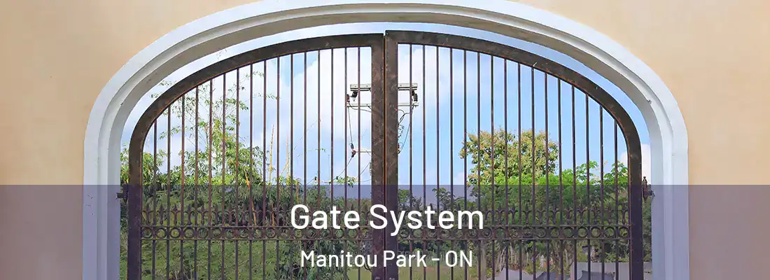  Gate System Manitou Park - ON