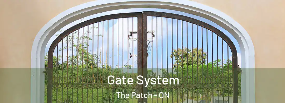  Gate System The Patch - ON