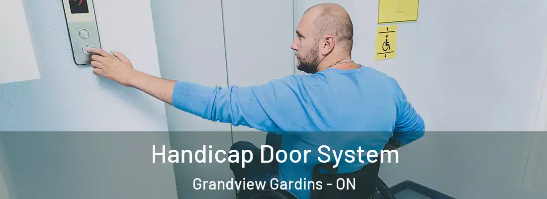  Handicap Door System Grandview Gardins - ON