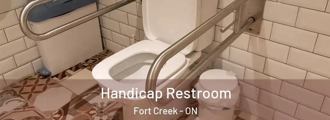  Handicap Restroom Fort Creek - ON