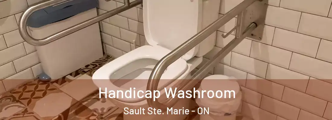  Handicap Washroom Sault Ste. Marie - ON