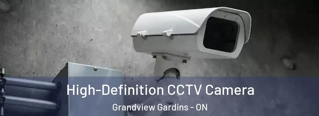  High-Definition CCTV Camera Grandview Gardins - ON