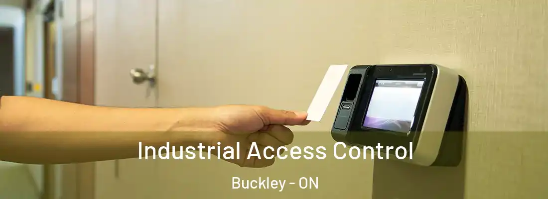  Industrial Access Control Buckley - ON