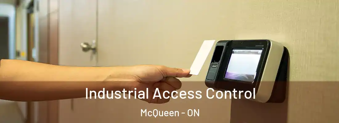  Industrial Access Control McQueen - ON