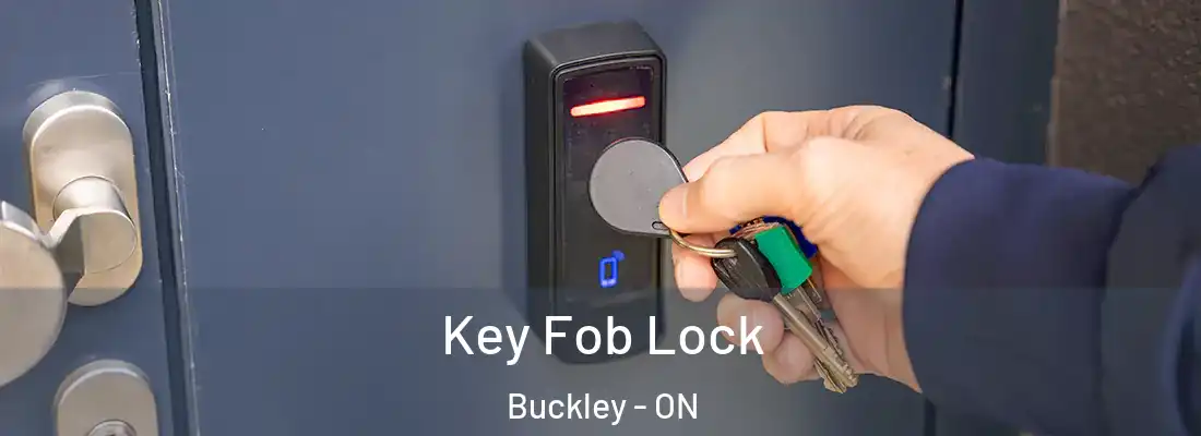  Key Fob Lock Buckley - ON