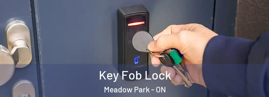  Key Fob Lock Meadow Park - ON