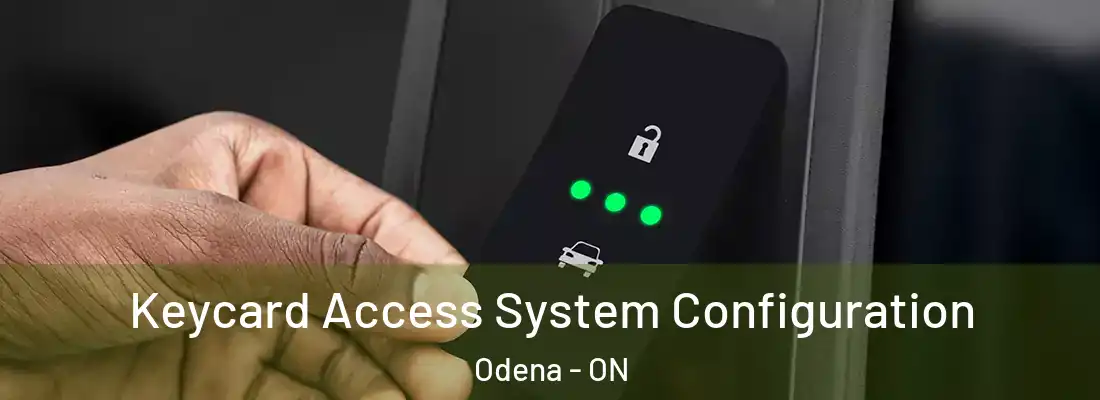  Keycard Access System Configuration Odena - ON