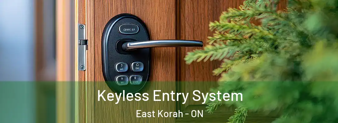  Keyless Entry System East Korah - ON