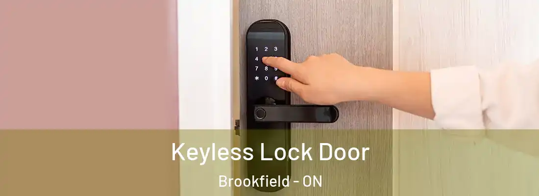  Keyless Lock Door Brookfield - ON