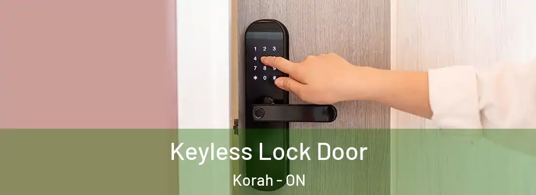  Keyless Lock Door Korah - ON