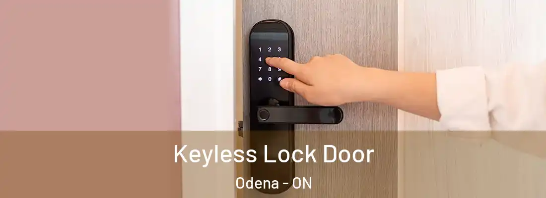  Keyless Lock Door Odena - ON