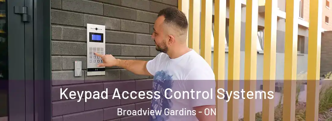  Keypad Access Control Systems Broadview Gardins - ON