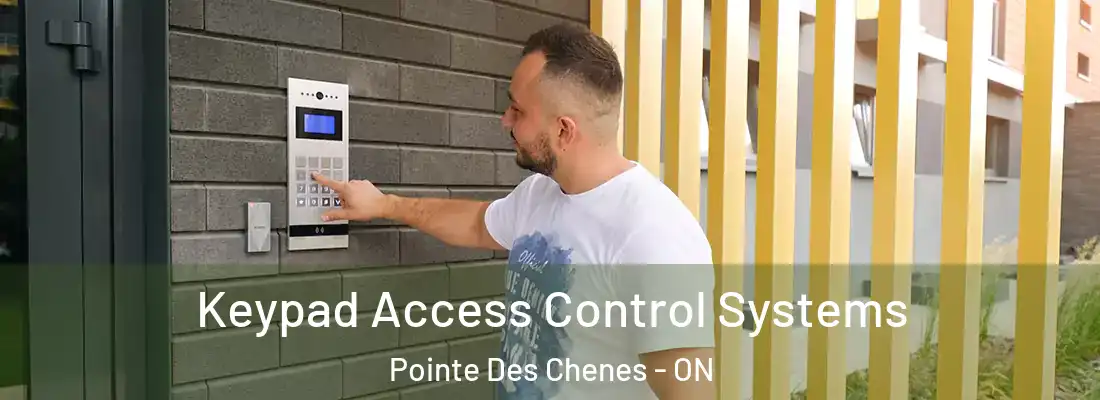  Keypad Access Control Systems Pointe Des Chenes - ON