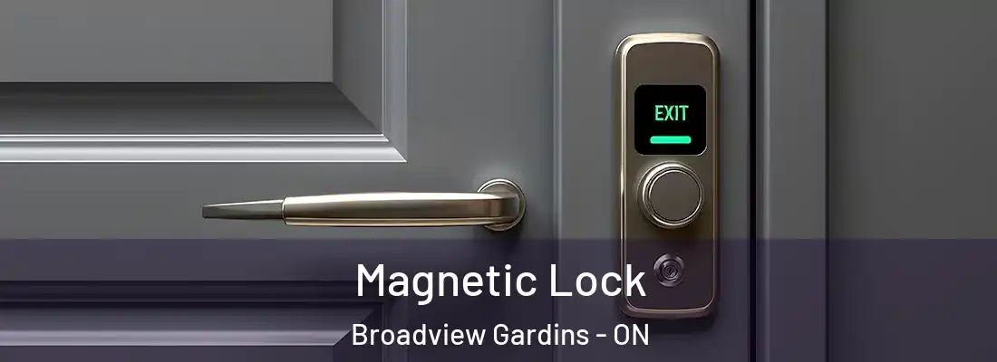  Magnetic Lock Broadview Gardins - ON