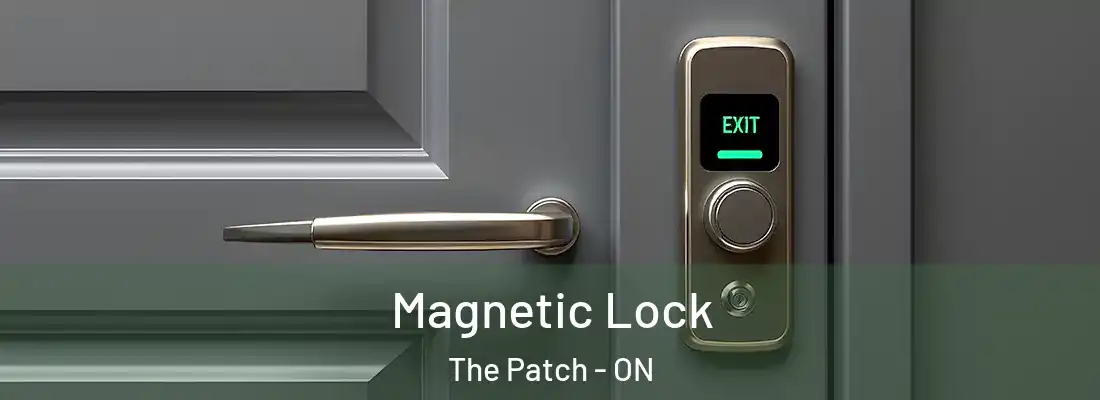  Magnetic Lock The Patch - ON