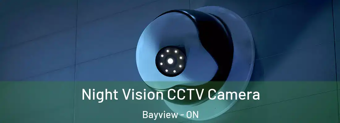  Night Vision CCTV Camera Bayview - ON
