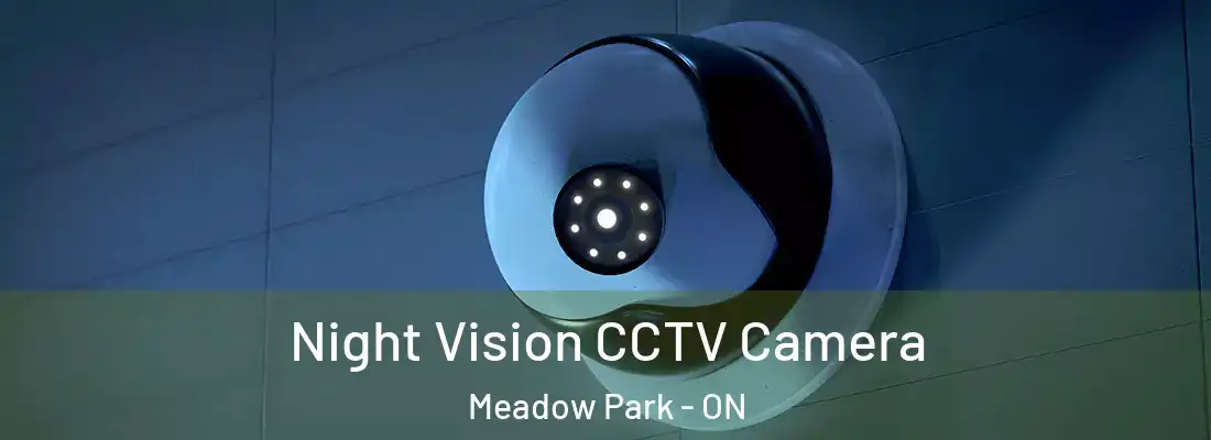  Night Vision CCTV Camera Meadow Park - ON