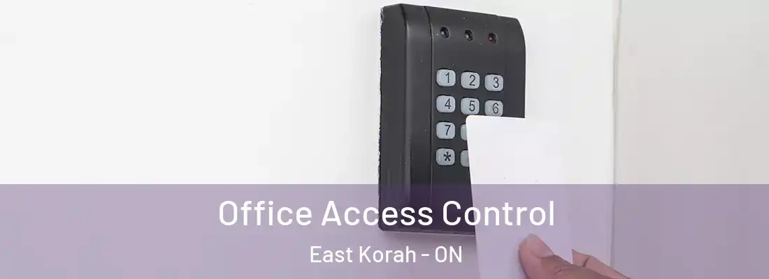  Office Access Control East Korah - ON
