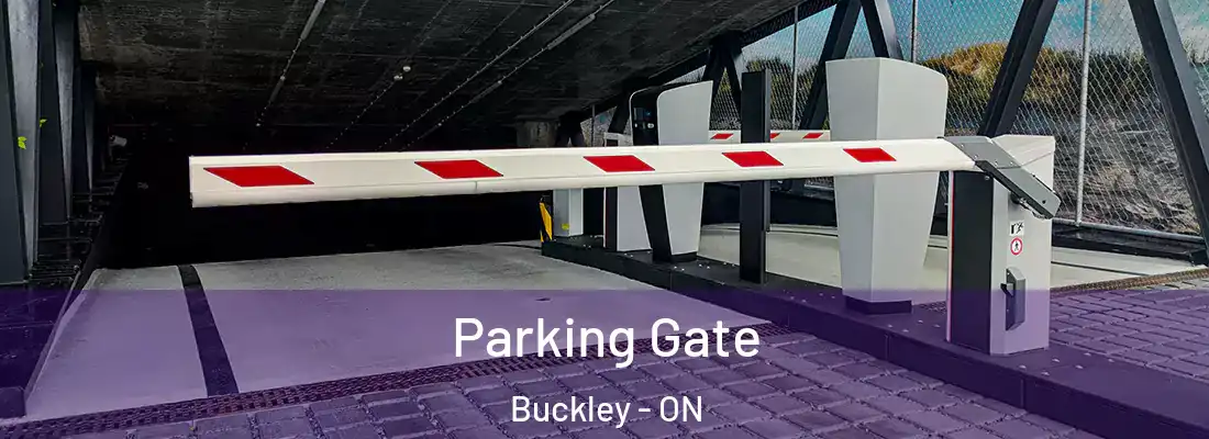  Parking Gate Buckley - ON