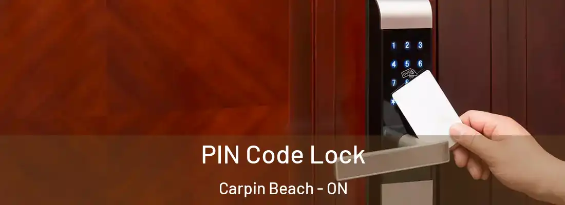  PIN Code Lock Carpin Beach - ON