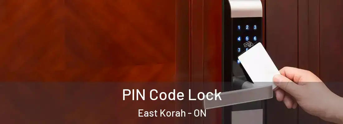  PIN Code Lock East Korah - ON