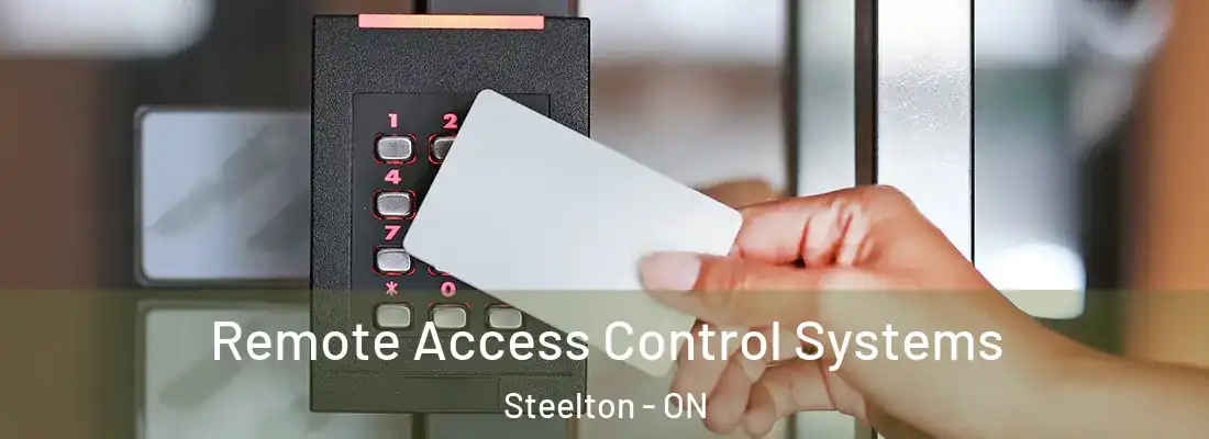  Remote Access Control Systems Steelton - ON