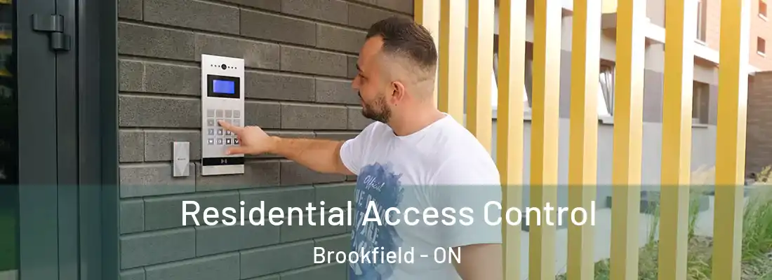  Residential Access Control Brookfield - ON
