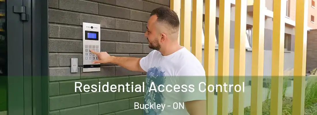  Residential Access Control Buckley - ON