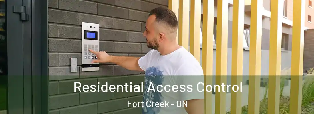  Residential Access Control Fort Creek - ON
