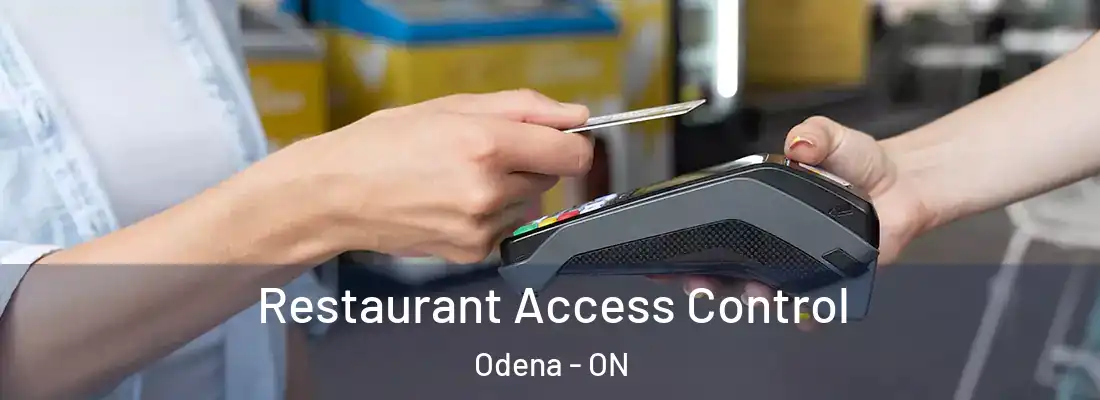  Restaurant Access Control Odena - ON