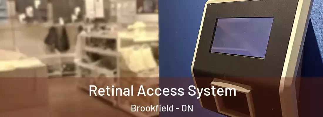  Retinal Access System Brookfield - ON