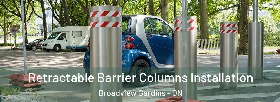  Retractable Barrier Columns Installation Broadview Gardins - ON