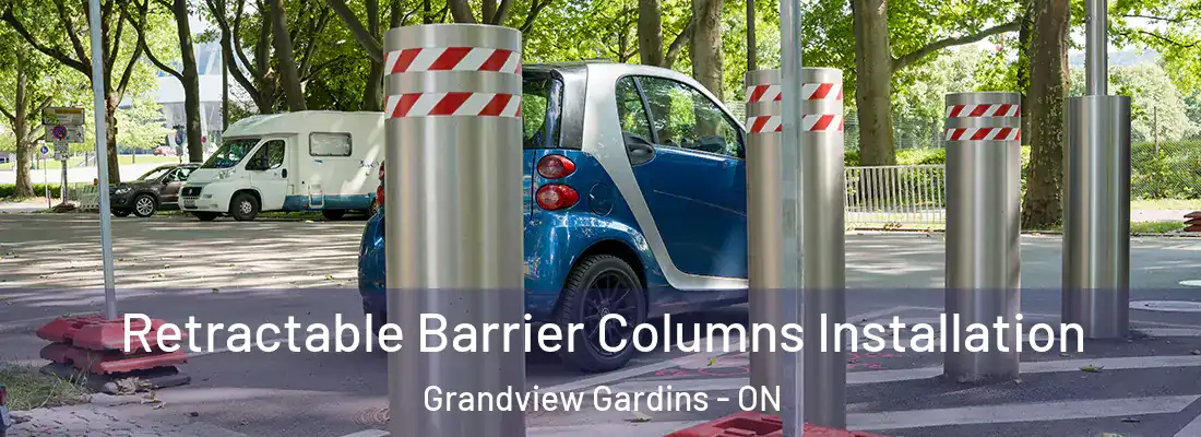  Retractable Barrier Columns Installation Grandview Gardins - ON
