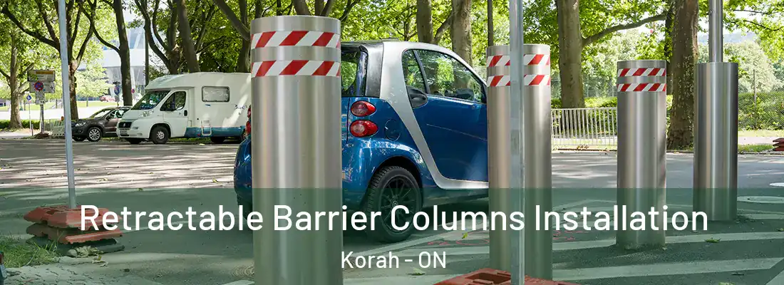  Retractable Barrier Columns Installation Korah - ON