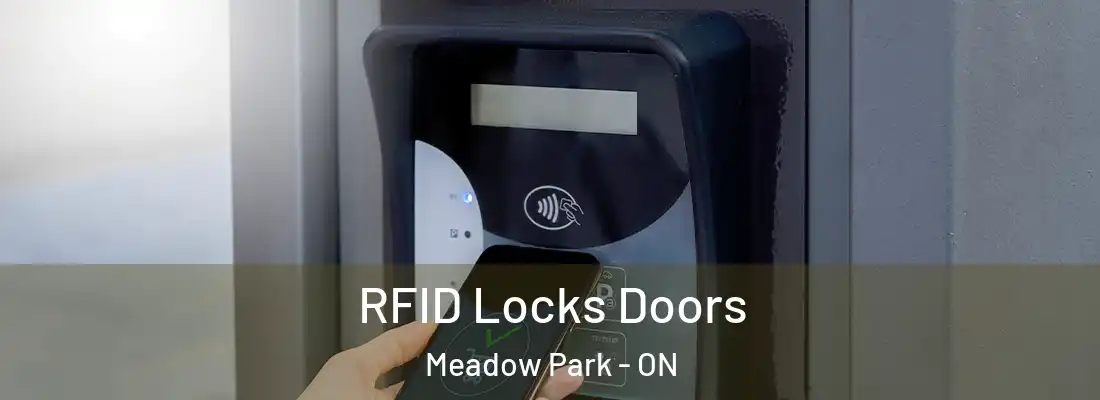  RFID Locks Doors Meadow Park - ON