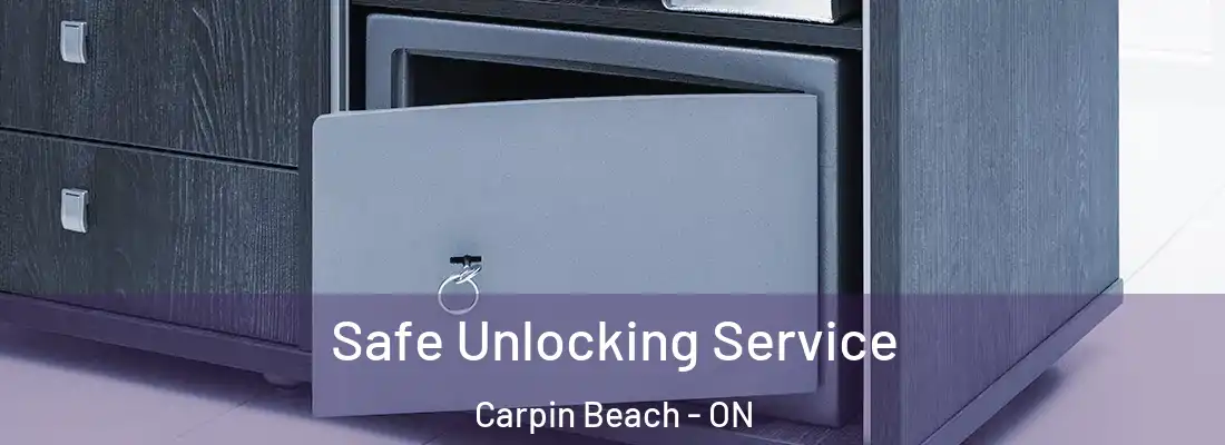  Safe Unlocking Service Carpin Beach - ON