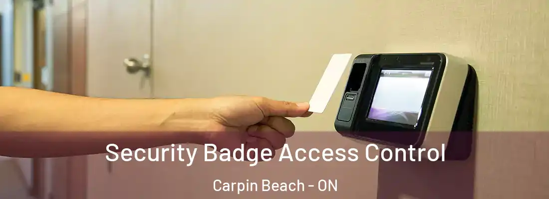  Security Badge Access Control Carpin Beach - ON