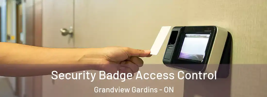  Security Badge Access Control Grandview Gardins - ON