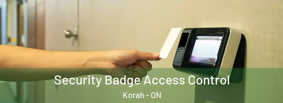  Security Badge Access Control Korah - ON