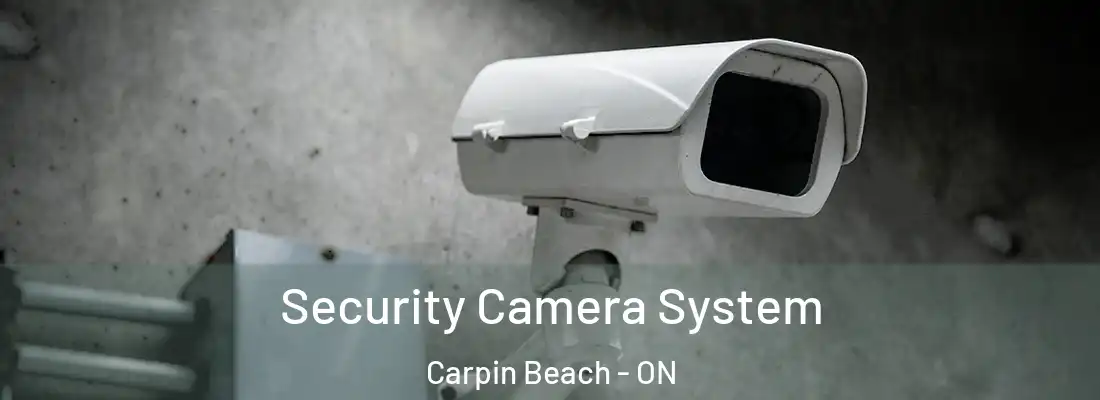  Security Camera System Carpin Beach - ON