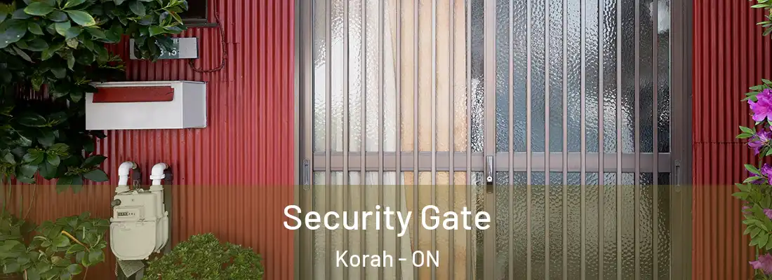  Security Gate Korah - ON