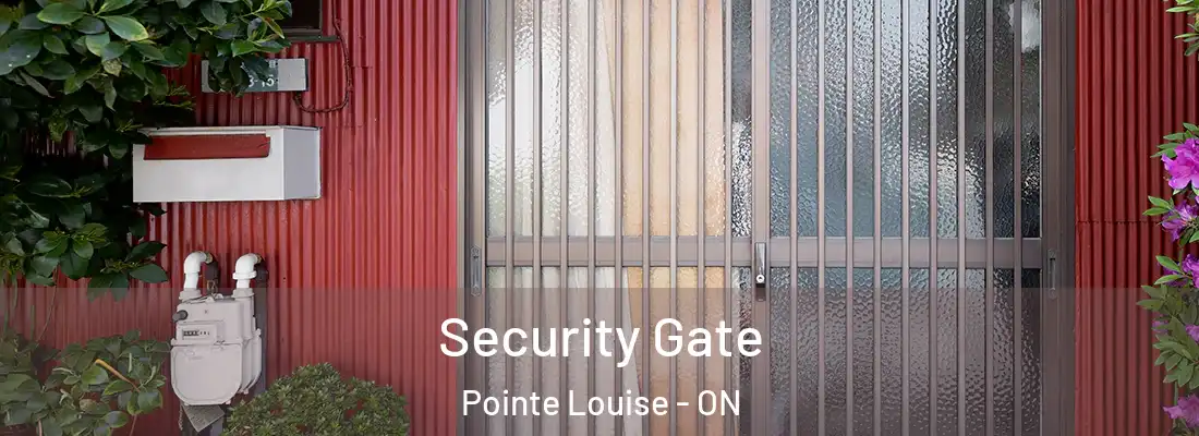  Security Gate Pointe Louise - ON