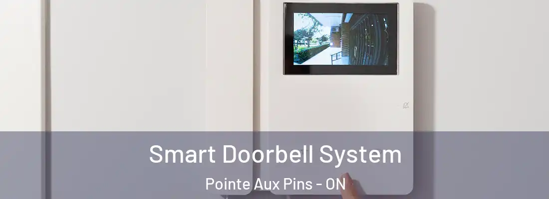  Smart Doorbell System Pointe Aux Pins - ON